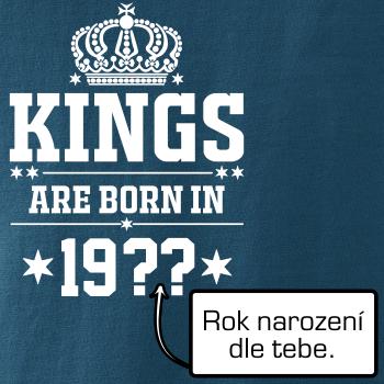 Kings are born in vlastní ročník