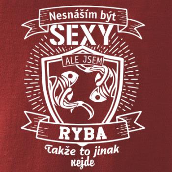 Nesnáším být sexy - Ryba