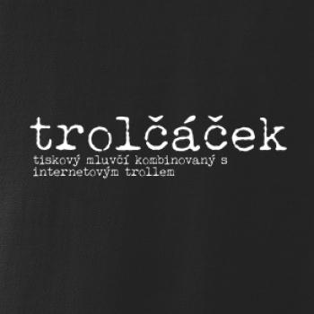 Čeština 2.0 - Trolčáček