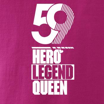 Hero, Legend, King x Queen 1959