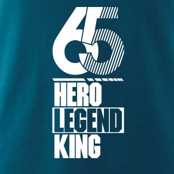 Hero, Legend, King x Queen 1965