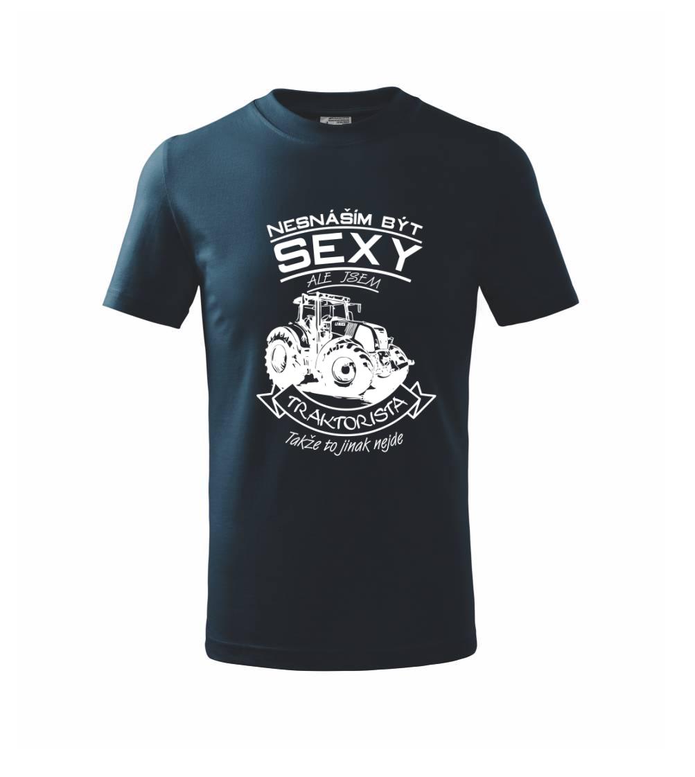 Nesnáším být sexy - Traktorista - Traktor, Traktoristka - Traktor Nesnáším být sexy - Traktorista - Traktor, Traktoristka - Traktor