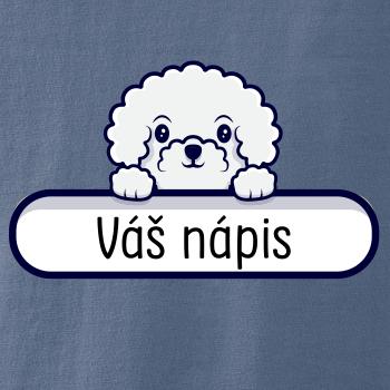 Bišonek - Váš nápis