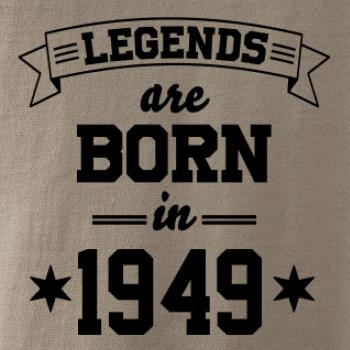Legends are born in 1949