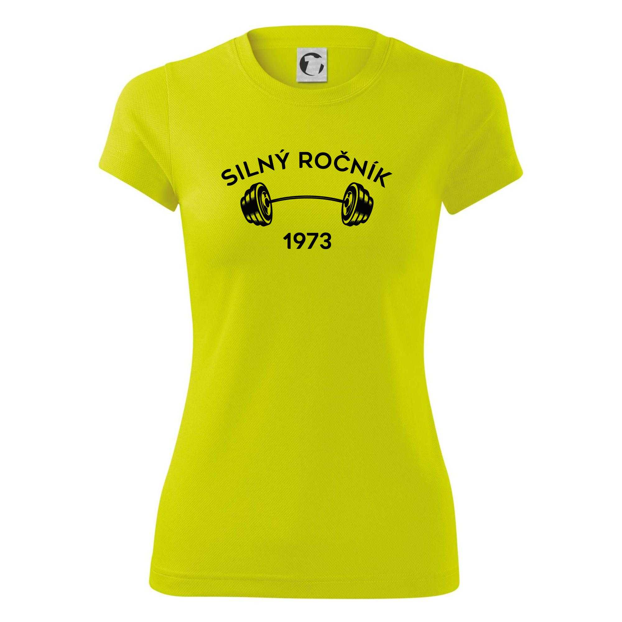 Silný ročník - Letopočet 1973 - Dámské Fantasy sportovní (dresovina)