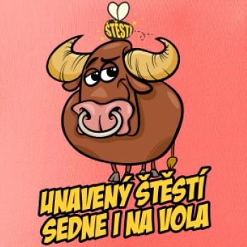 Unavený štěstí sedne i na vola