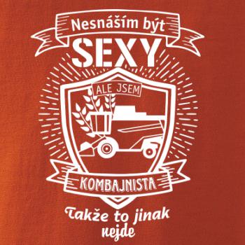 Nesnáším být sexy  - Kombajnista, Kombajnistka