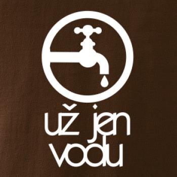 Už jen vodu