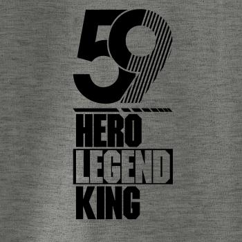 Hero, Legend, King x Queen 1959