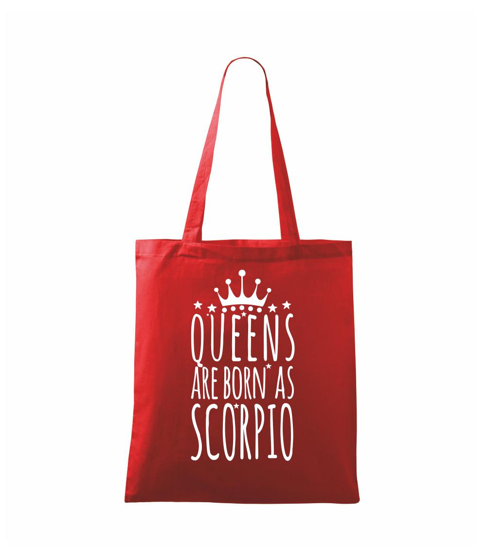 Queens are born as Scorpio - Štír