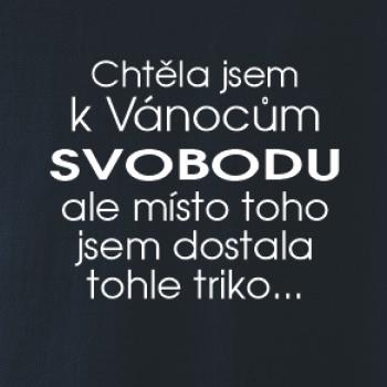 Chtěla jsem k Vánocům svobodu