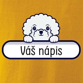 Bišonek - Váš nápis