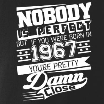 Nobody is perfect - 1967