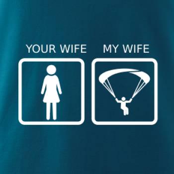 Paragliding - Your wife my wife