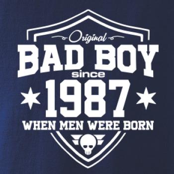 Bad boy since 1987