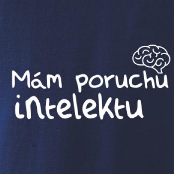 Mám poruchu intelektu