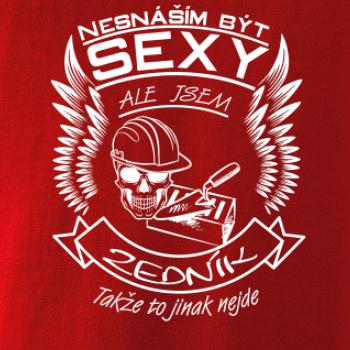 Nesnáším být sexy - zedník Nesnáším být sexy - zedník