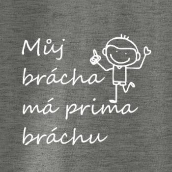Můj brácha má prima bráchu! Můj brácha má prima bráchu!