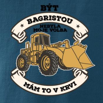 Nakladač - Být bagristou nebyla moje volba