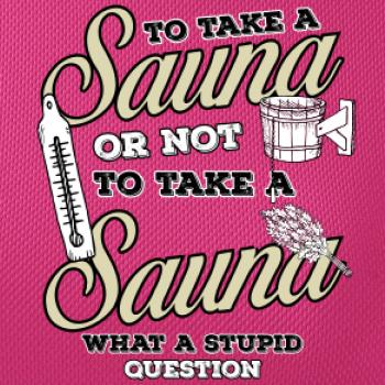 To take a Sauna or not to take a Sauna