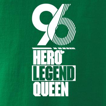 Hero, Legend, King x Queen 1996 Hero, Legend, King x Queen 1996