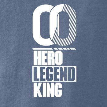 Hero, Legend, King x Queen 2000