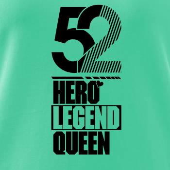 Hero, Legend, King x Queen 1952
