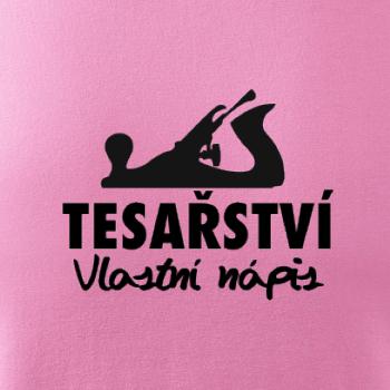 Tesařství - hoblík (vlastní nápis)