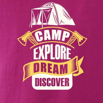 Camp Explore Dream Discover