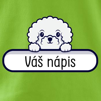 Bišonek - Váš nápis