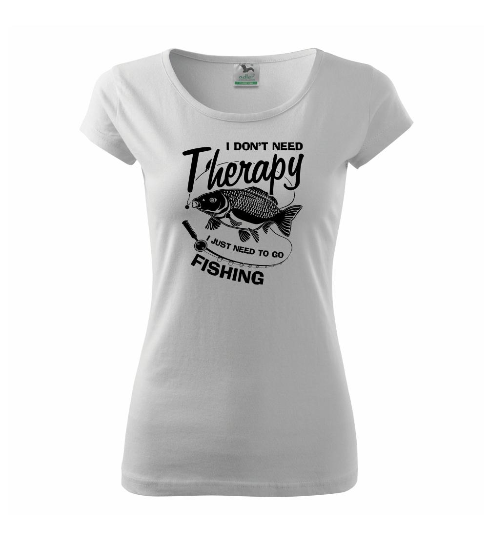 I dont need therapy - fishing I dont need therapy - fishing