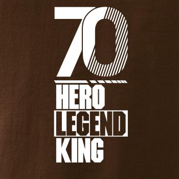 Hero, Legend, King x Queen 1970