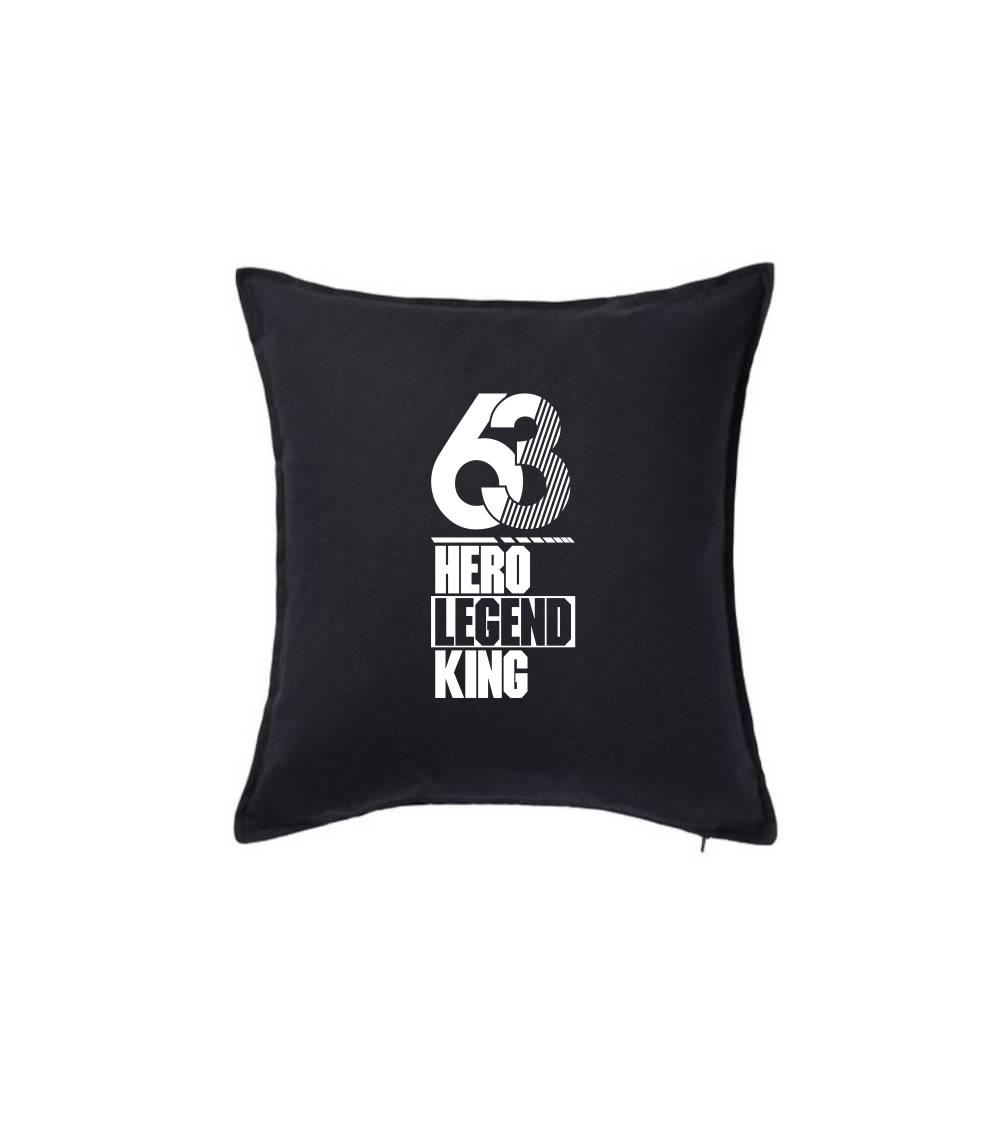 Hero, Legend, King x Queen 1963