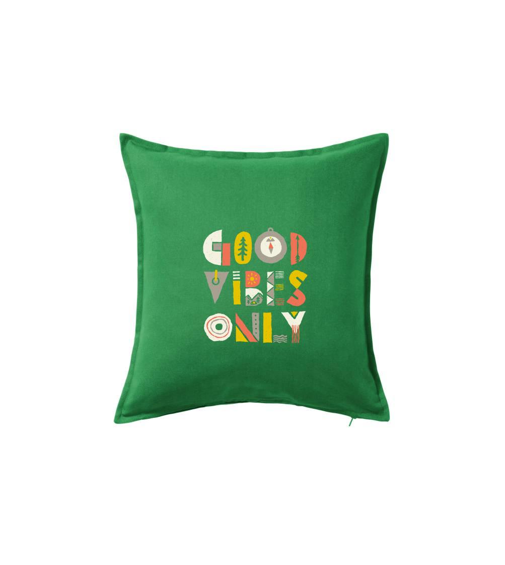 Good vibes only - nápis