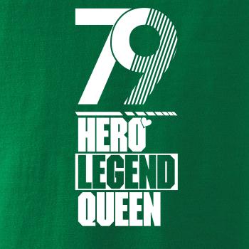 Hero, Legend, King x Queen 1979 Hero, Legend, King x Queen 1979