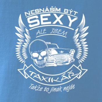 Nesnáším být sexy - taxikář