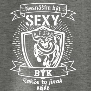 Nesnáším být sexy - Býk Nesnáším být sexy - Býk