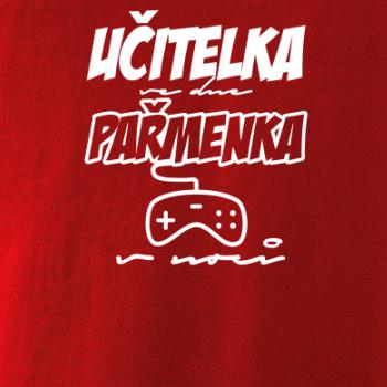 Učitel/učitelka ve dne, pařmen/pařmenka v noci