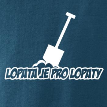Lopata je pro lopaty