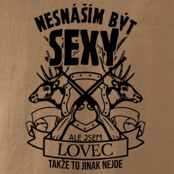 Nesnáším být sexy - lovec