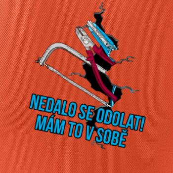 Nedalo se odolat, mám to v sobě nářadí