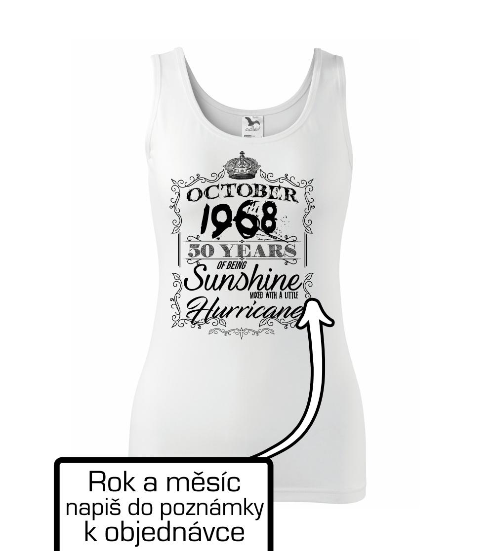 Sunshine with Hurricane (vlastní rok a měsíc)