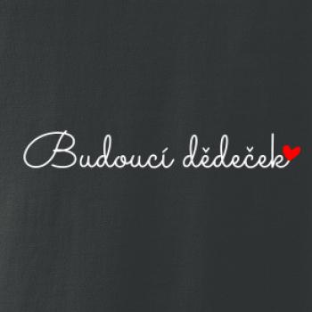 Budoucí dědeček nápis