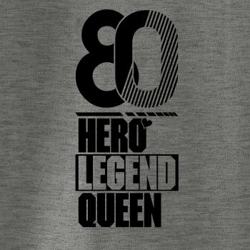 Hero, Legend, King x Queen 1980