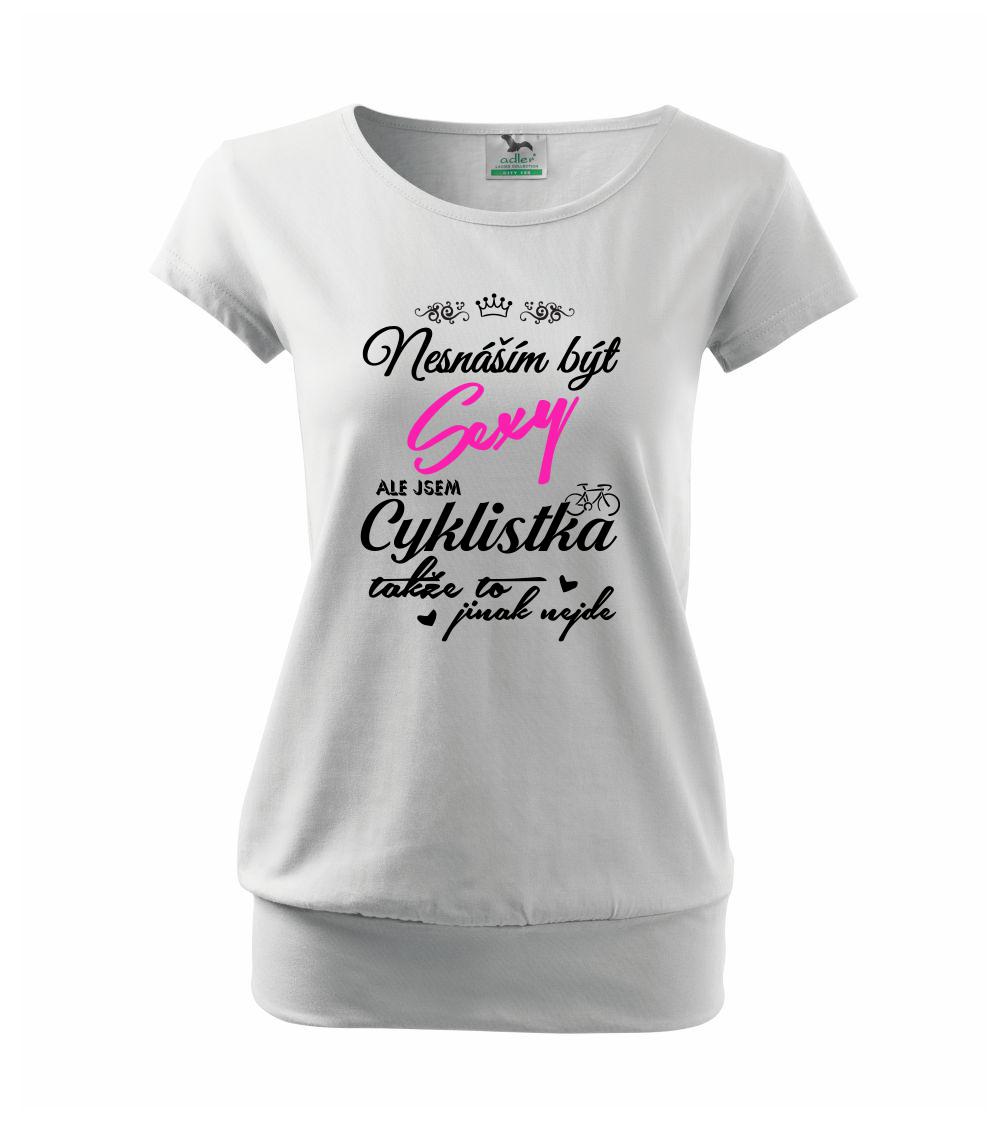 Nesnáším být sexy cyklista / Nesnáším být sexy cyklistka - Volné triko city