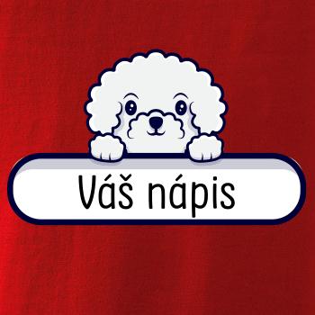 Bišonek - Váš nápis