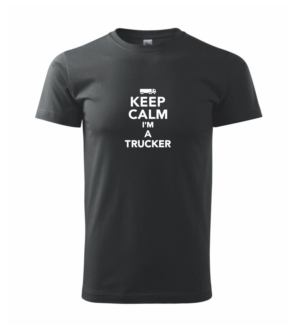 Keep calm im a trucker Keep calm im a trucker