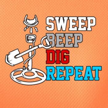 Sweep Beep Dig Repeat