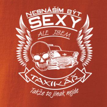 Nesnáším být sexy - taxikář