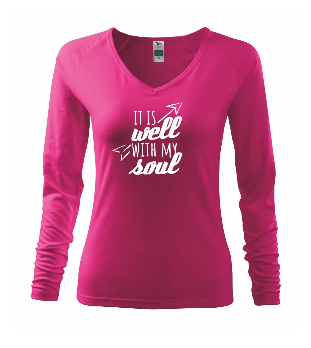 It is well with my soul - Triko dámské Elegance